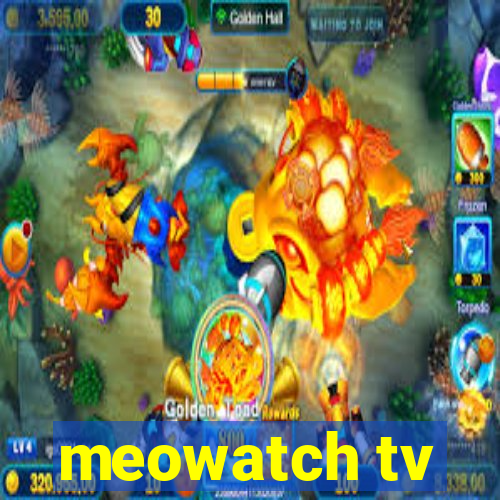 meowatch tv